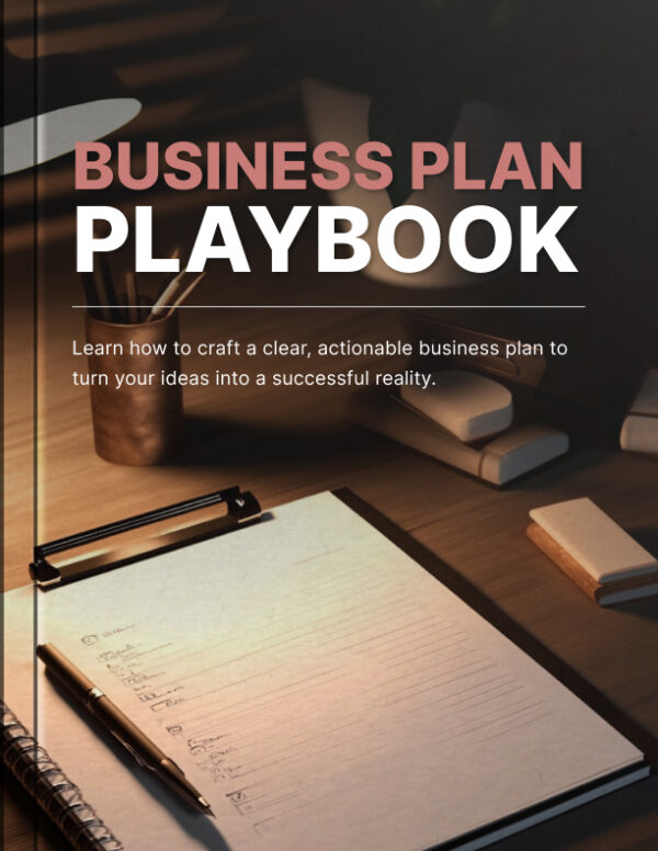 Your Business Plan Playbook Course - Bundle